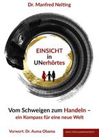   EINSICHT in UNerhörtes