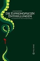   Die Euphonomicon-Enthüllungen
