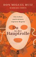   Du in der Hauptrolle
