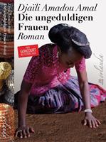   Die ungeduldigen Frauen