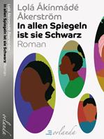   In allen Spiegeln ist sie Schwarz