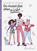   Du musst das alles NICHT...
