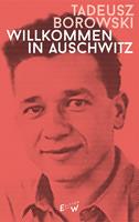   Willkommen in Auschwitz