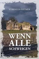   Wenn alle schweigen