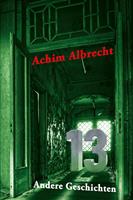   13 Andere Geschichten