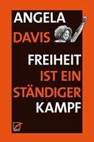   Freiheit ist ein ständiger Kampf
