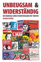   Unbeugsam und widerständig
