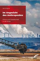   Im Angesicht des Anthropozäns