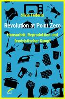   Revolution at Point Zero
