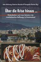   Über die Krise hinaus …