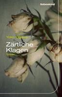   Zärtliche Klagen
