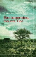   Ein liebendes, treues Tier