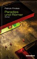   Paradies und Römer