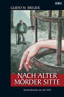   Nach alter M&ouml;rder Sitte