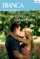   Wo der rote Salbei blüht
