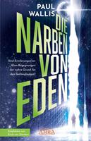   DIE NARBEN VON EDEN. Empfohlen von Erich von D&auml;niken