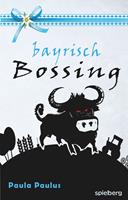   Bayrisch Bossing