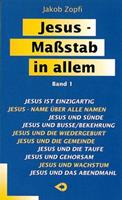   Jesus - Maßstab in allem