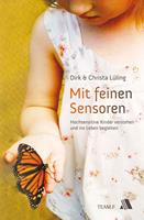   Mit feinen Sensoren