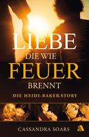   Liebe, die wie Feuer brennt