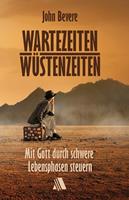 Wartezeiten, Wüstenzeiten