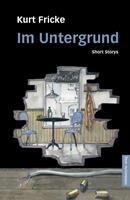   Im Untergrund