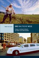   Drei baltische Wege