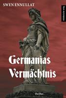   Germanias Vermächtnis