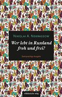 Wer lebt in Russland froh und frei?