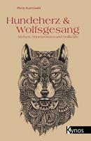   Hundeherz & Wolfsgesang