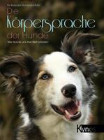   Die K&ouml;rpersprache der Hunde