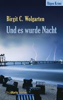   Und es wurde Nacht
