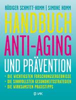   Handbuch Anti-Aging und Prävention