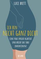   Ich bin nicht ganz dicht