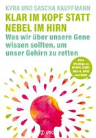   Klar im Kopf statt Nebel im Hirn