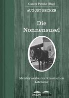   Die Nonnensusel