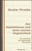   Der Kapitalismus und seine soziale Ungleichheit
