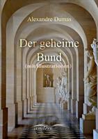   Der geheime Bund (mit Illustrationen)