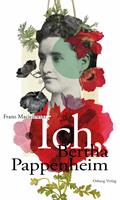  Ich, Bertha Pappenheim
