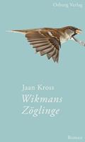  Wikmans Zöglinge