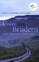   Unter Brüdern
