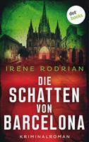   Die Schatten von Barcelona - oder: Ein letztes Lächeln