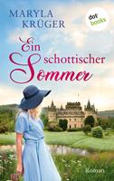   Ein schottischer Sommer
