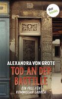   Tod an der Bastille: Der zweite Fall für Kommissar LaBréa