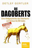   Die Dagoberts