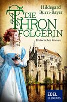   Die Thronfolgerin
