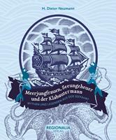   Meerjungfrauen, Seeungeheuer und der Klabautermann