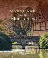   Sagen und Legenden aus dem Münsterland