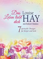   Das Leben liebt dich