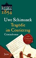   Tragödie im Courierzug